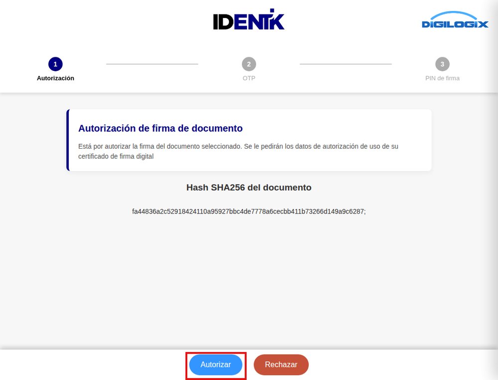 Pantalla del certificador con el hash SHA256 y los pasos Autorizaci&oacute;n, OTP y PIN de firma
